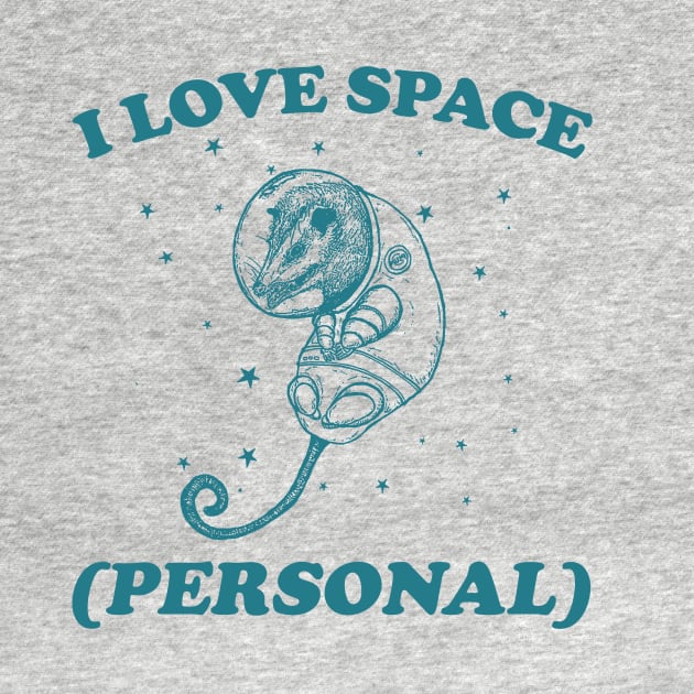 i love space ( personal ) - Retro Cartoon T Shirt, Possum Meme by CamavIngora